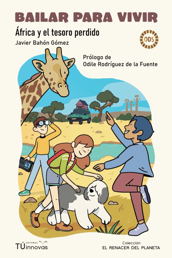 Bailar para vivir : África y el tesoro perdido