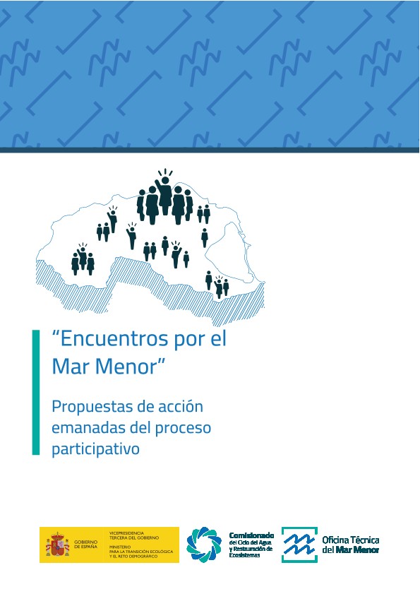 Memoria del proceso participativo "Encuentros por el Mar Menor". Propuestas emanadas del proceso